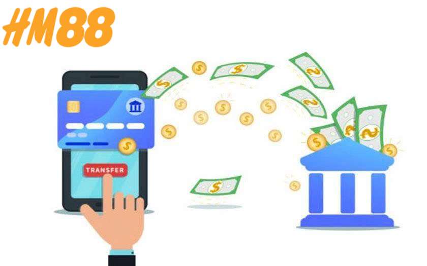 Những lý do nên nạp rút tiền hm88 đúng cách